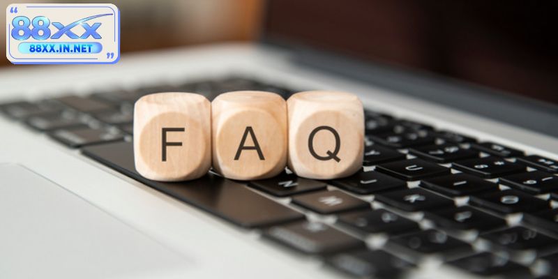 FAQ - Câu hỏi thường gặp về thương hiệu cá cược
